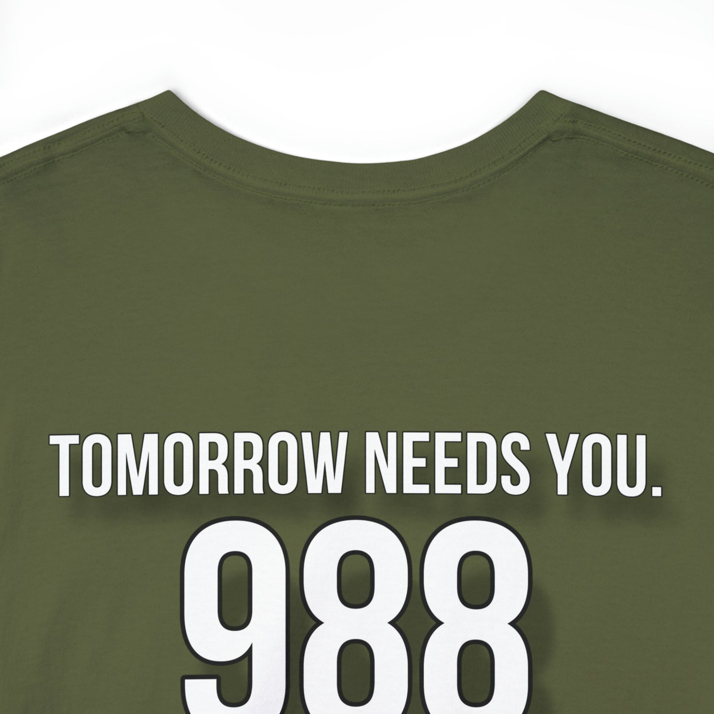 Tomorrow Needs You t-shirt
